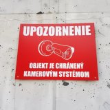 Tábla Vigyázz kamerarendszer