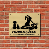 Vigyázz, gonosz asszony tábla